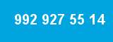 992 927 55 14
